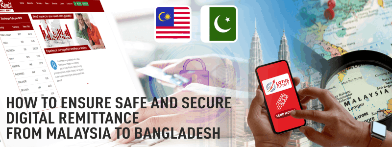 Safe and Secure Digital Remittance to Bangladesh money transfer guide